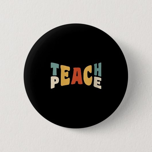 Womens Teach Peace Retro Teacher Motivational Educ Ronde Button 5,7 Cm (Voorkant)