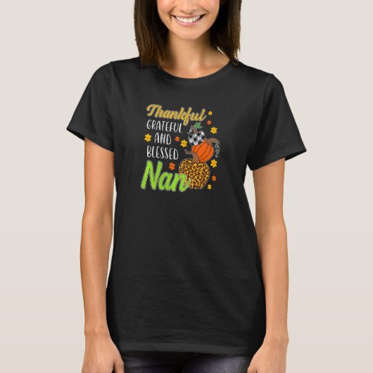 Womens Thankful Grateful Blessed Nan Autumn Fall P T-shirt (Voorkant)