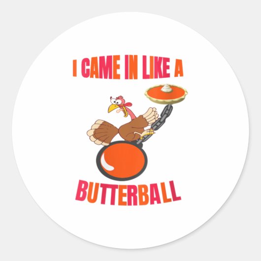 Womens Thanksgiving Turkey Butterball Funny Pum Ronde Sticker (Voorkant)