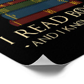 Womens That's What I Do I Read Books And I Know Th Poster (Hoek)