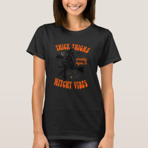 Womens Thick Thighs  Eyes Witchy Vibes Retro T-shirt