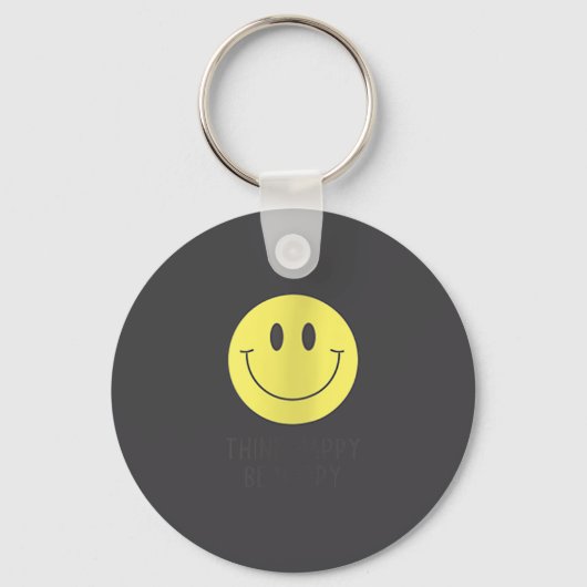 Womens Think Happy Be Happy Smile Face Motivationa Sleutelhanger (Voorkant)