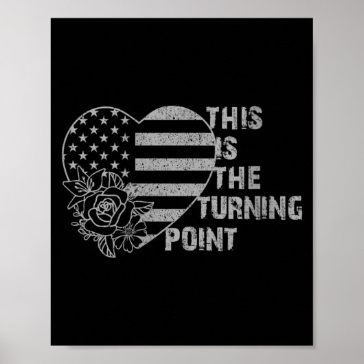 Womens This Is The Turning Int Tee Usa Flag For Me Poster (Voorkant)