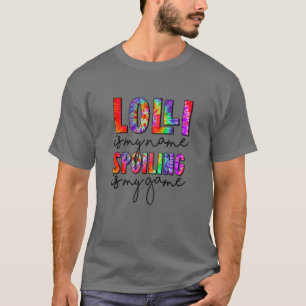 Womens tijm Lolli is mijn naam. T-shirt