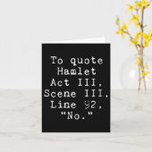 Womens To Quote Hamlet Funny Literary Tee For Wome Kaart (Gele Bloem)