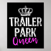 Womens Trailer Park Queen Funny Redneck Camping Gi Poster (Voorkant)