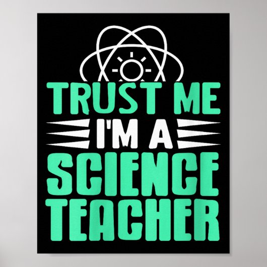 Womens Trust Me I’m Science Teacher With Stem Supe Poster (Voorkant)