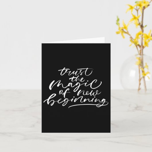 Womens Trust The Magic Of New Beginnings Insration Kaart (Gele Bloem)