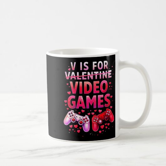Women's V Is For Video Games Funny Valentines Game Koffiemok (Rechts)