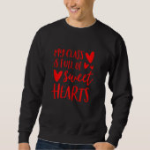 Womens Valentines Day Teacher Shirt My Class is Fu (Voorkant)