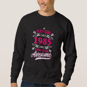 Womens Verjaardag Vintage Kleding Juli 1985 Gebore Trui