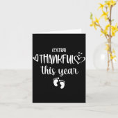 Womens Very Thankful This Year Happy Pregnancy Ann Kaart (Gele Bloem)