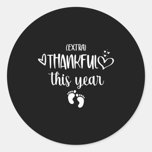 Womens Very Thankful This Year Happy Pregnancy Ann Ronde Sticker (Voorkant)