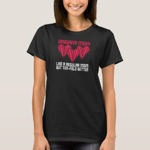 Womens vouwt Paper Origami Paper Crane Pun for y T-shirt