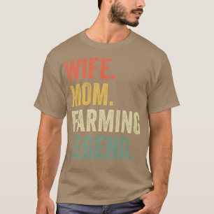 Womens vrouw mam boer Legend Funny Farmer moeder T-shirt