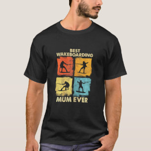 Womens Wakeboarder Vintage Water Wakeboarding 1 T-shirt