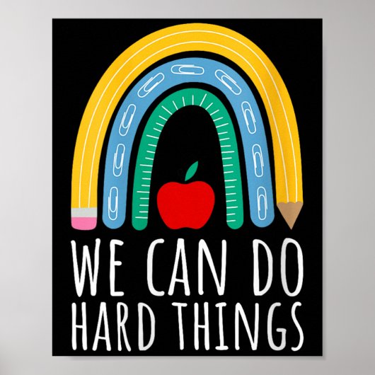 Womens We Can Do Hard Things Motivational Teacher  Poster (Voorkant)