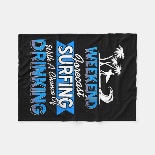 Womens Weekend Forecast Surfing Chance Of Coastal  Fleece Deken (Voorkant (Horizontaal))