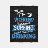 Womens Weekend Forecast Surfing Chance Of Coastal  Fleece Deken (Voorkant)