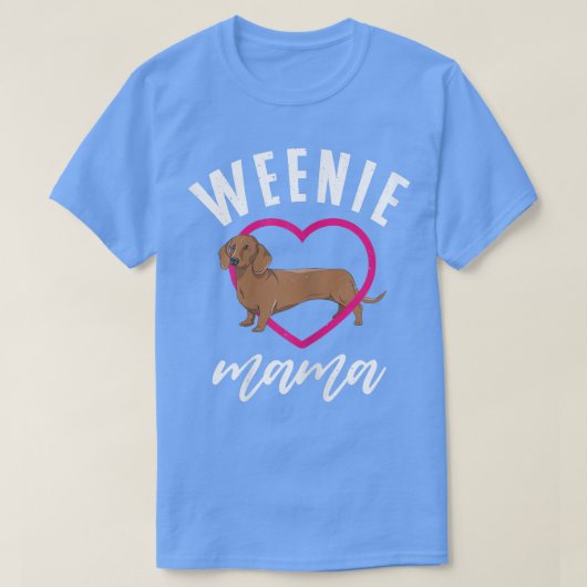 Womens Weenie Mama Dachshund Lover Pet Owner Dog T-shirt (Design voorkant)