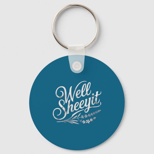 Womens Well Sheeyit Quote V-neck  Sleutelhanger (Voorkant)