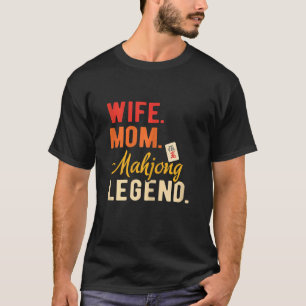 Womens Wife Mam Mahjong Legend Mahjong T-shirt