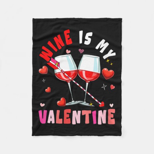 Women's Wine Is My Valentine Hearts Matching Drink Fleece Deken (Voorkant)