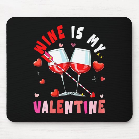 Women's Wine Is My Valentine Hearts Matching Drink Muismat (Voorkant)