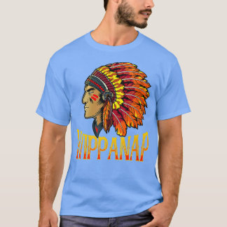 Womens Wippanap Tribe Native American Wippanap Haa T-shirt