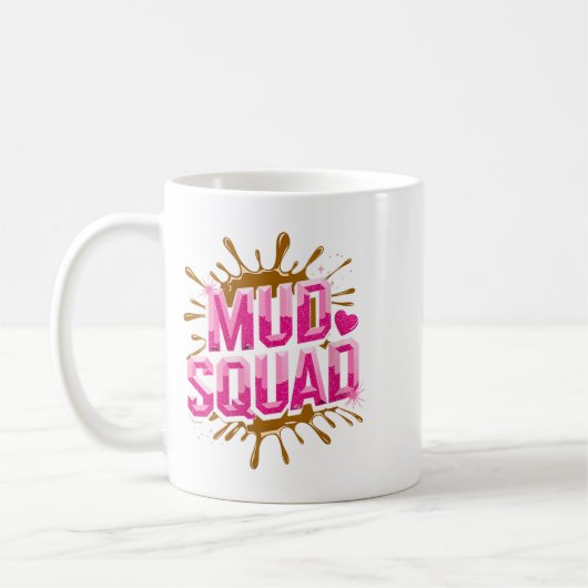 Womens Womans Muddy Mud Run Squad Mudding Running Koffiemok (Links)