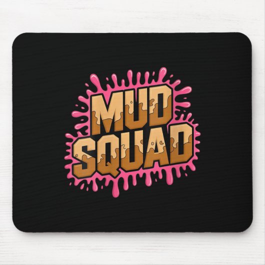 Womens Womans Muddy Mud Run Squad Mudding Running  Muismat (Voorkant)