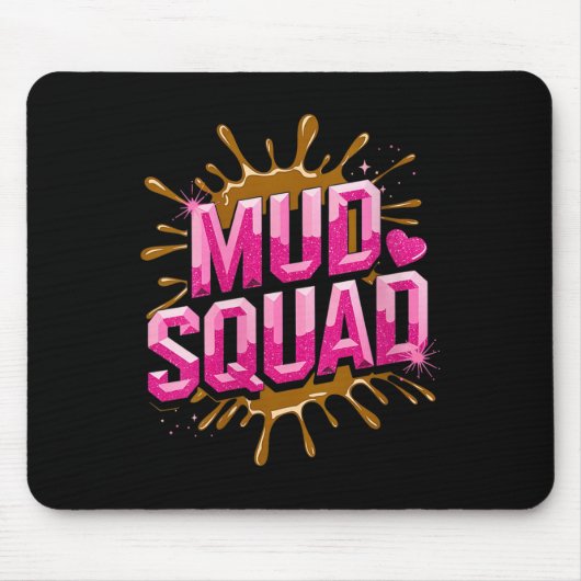 Womens Womans Muddy Mud Run Squad Mudding Running Muismat (Voorkant)
