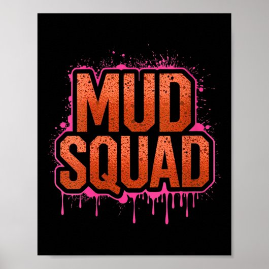 Womens Womans Muddy Mud Run Squad Mudding Running  Poster (Voorkant)