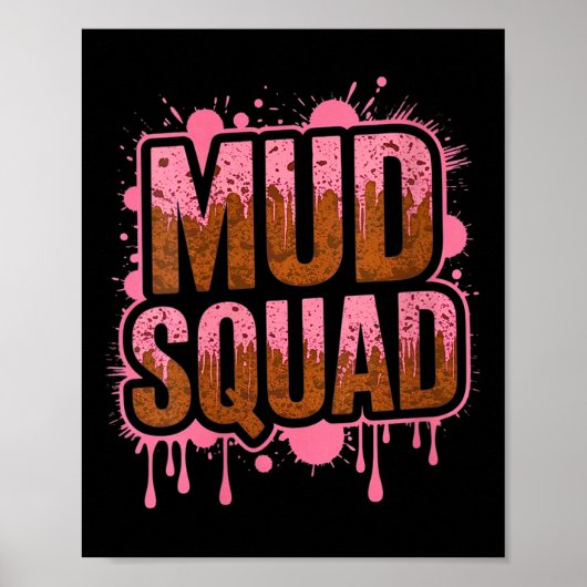 Womens Womans Muddy Mud Run Squad Mudding Running Poster (Voorkant)