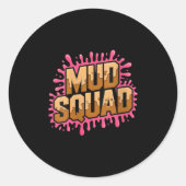 Womens Womans Muddy Mud Run Squad Mudding Running Ronde Sticker (Voorkant)