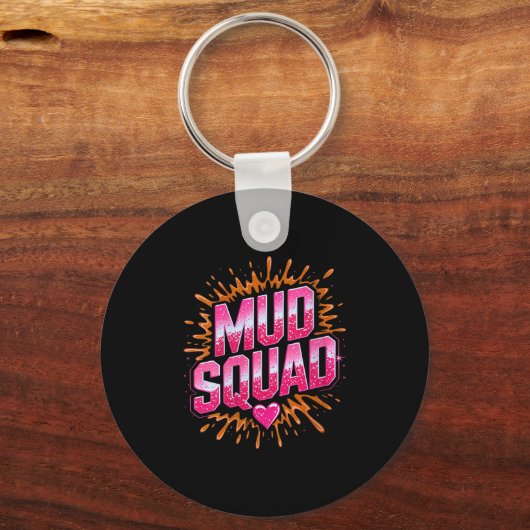 Womens Womans Muddy Mud Run Squad Mudding Running Sleutelhanger (Voorkant)