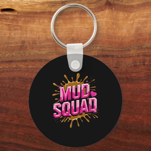 Womens Womans Muddy Mud Run Squad Mudding Running  Sleutelhanger (Voorkant)