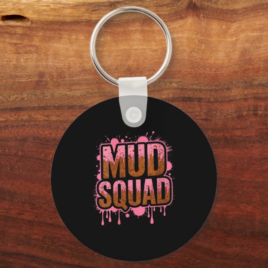 Womens Womans Muddy Mud Run Squad Mudding Running  Sleutelhanger (Voorkant)