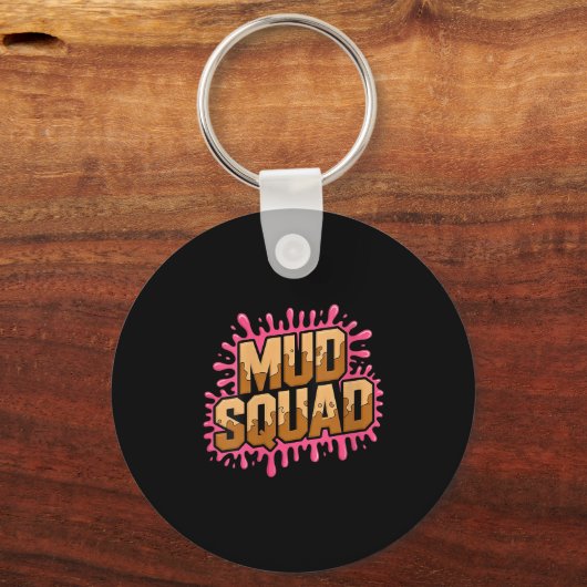 Womens Womans Muddy Mud Run Squad Mudding Running Sleutelhanger (Voorkant)