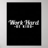 Womens Work Hard Be Kind Motivational V-neck  Poster (Voorkant)