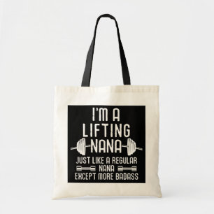 Womens Workout Motivatie Ik ben een oplappen Nana Tote Bag