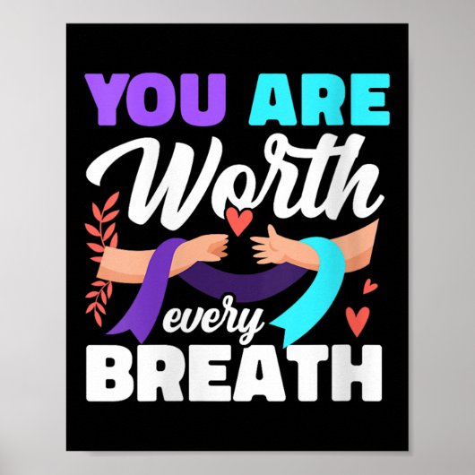Womens You Are Worth Every Breath Depression Aware Poster (Voorkant)