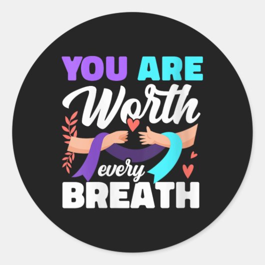 Womens You Are Worth Every Breath Depression Aware Ronde Sticker (Voorkant)