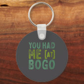 Womens You Had Me At Bogo Addict Bargain Hunter Qu Sleutelhanger (Voorkant)