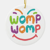 Womp Keramisch Ornament (Voorkant)