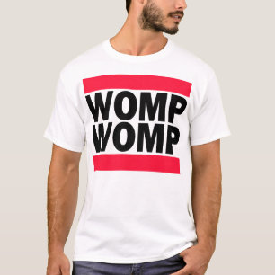 Womp Womp T-shirt