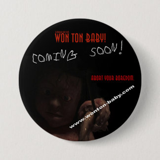 Won Ton Baby. Buttonnen met beperkte duur voor spe Ronde Button 7,6 Cm
