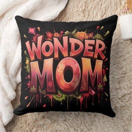 Wonder Mom Quote Flowers Moederdag Kussen