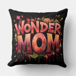 Wonder Mom Quote Flowers Moederdag Kussen