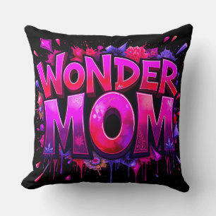 Wonder Mom Quote Roze Rode Bloemen Moederdag Kussen